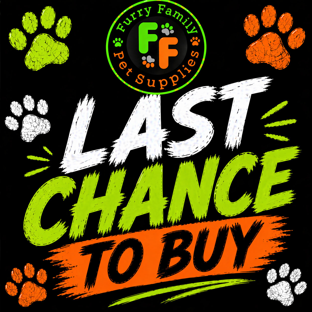 Last Chance To Buy